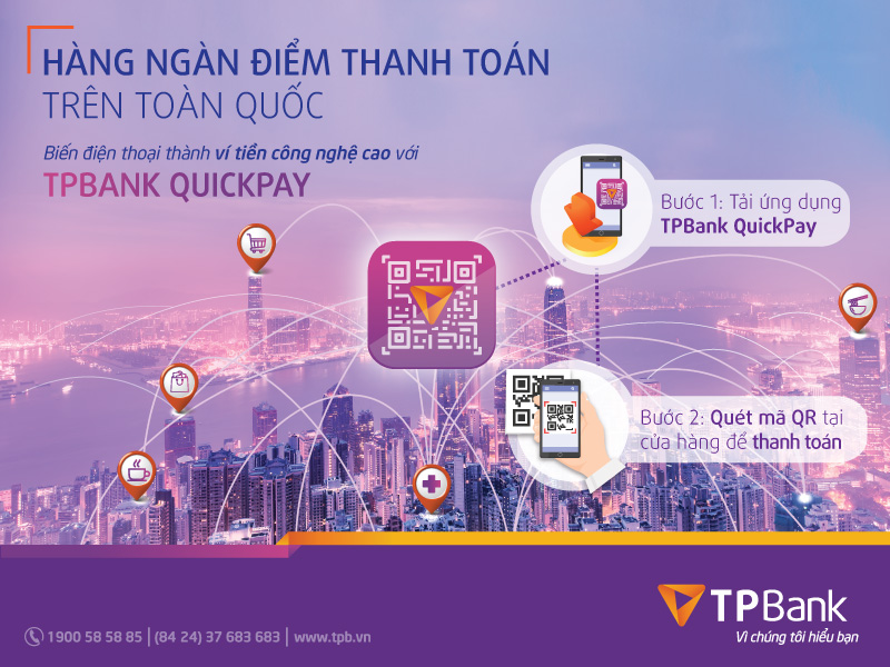 Quét Mã Qr, Thanh Toán Bằng Tpbank Quickpay Tại Hàng Ngàn Cửa Hàng Trên Toàn Quốc | Tpbank Digital